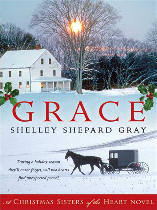 Title details for Grace by Shelley Shepard Gray - Wait list